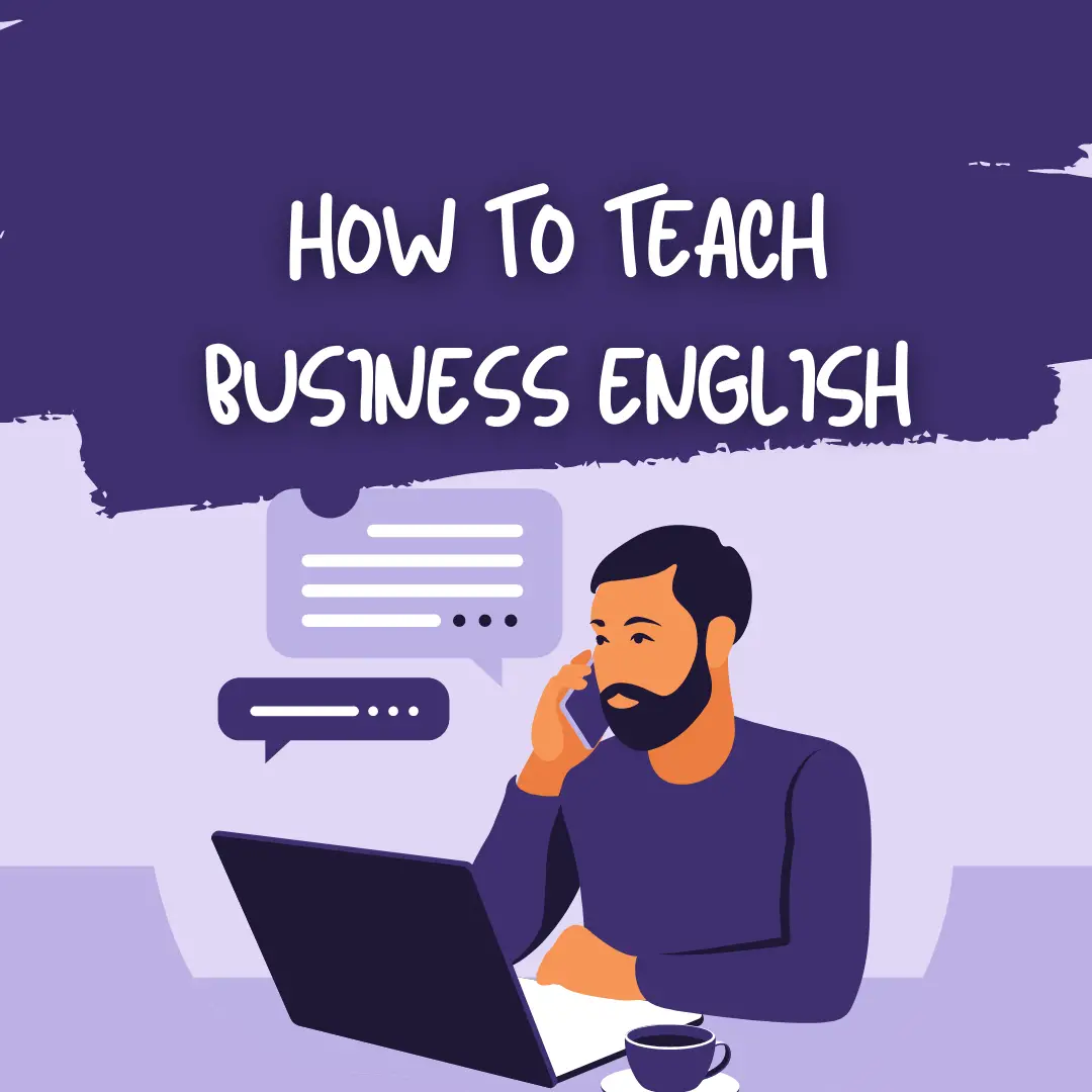 How to teach business English