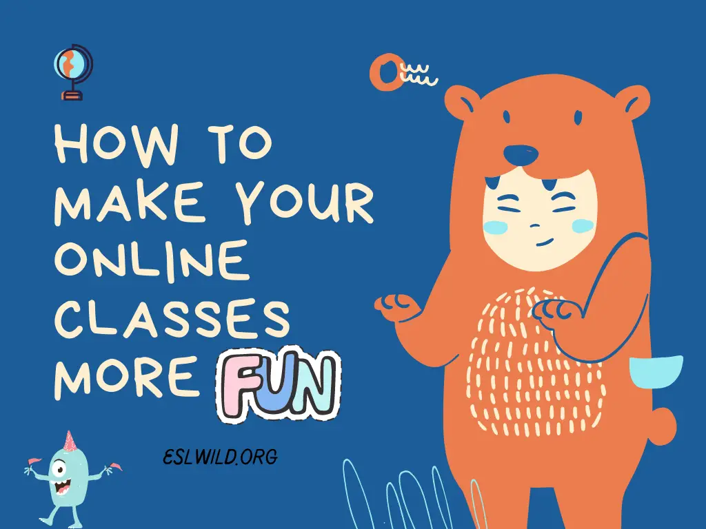 how to make your online classes more fun