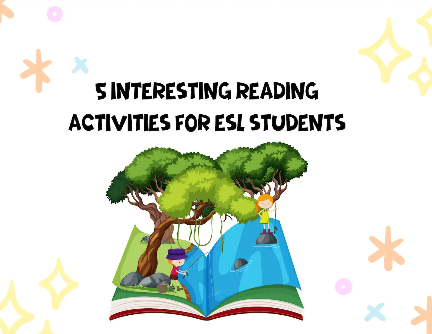 Interesting Reading Activities for ESL students