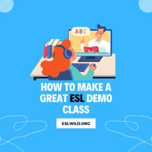 ESL demo class eslwild.org